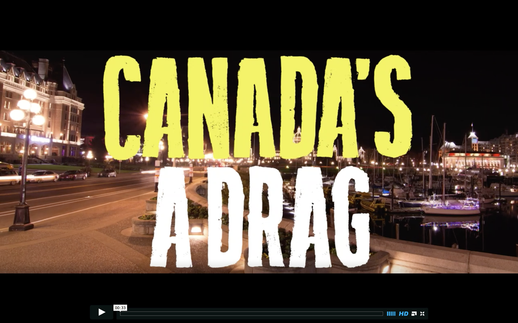 Canada's A Drag featuring Vivian Vanderpuss